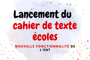 Nouvelle fonctionnalité : Le Cahier de texte écoles !