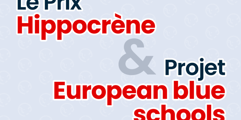 Le Prix Hippocrène et l’appel à projet “European blue schools”