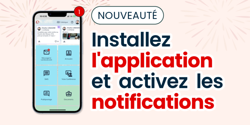 Installez l’application et activez les notifications