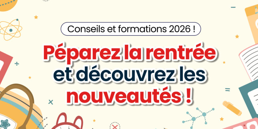 Préparez la rentrée 2026 et découvrez les nouveautés !